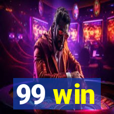 99 win